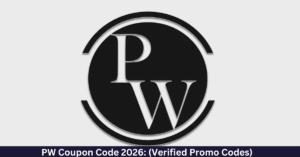 PW Coupon Code 2026 Get Up To 1000 OFF On Physics Wallah Courses PW Coupon Code 2026 Get INR500 OFF On Physics Wallah Courses Verified Promo Codes 300x157 